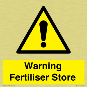 Warning Fertiliser Store